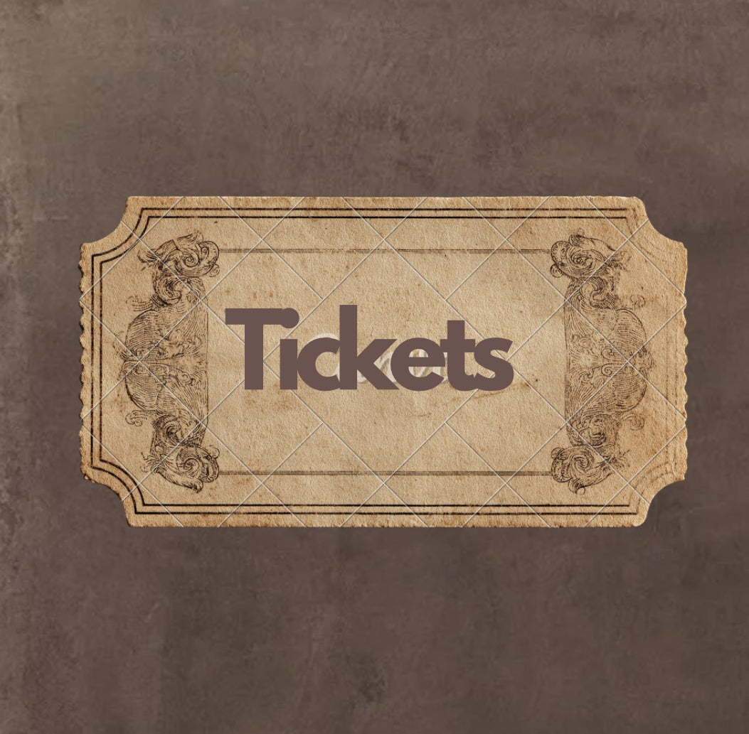 Tickets